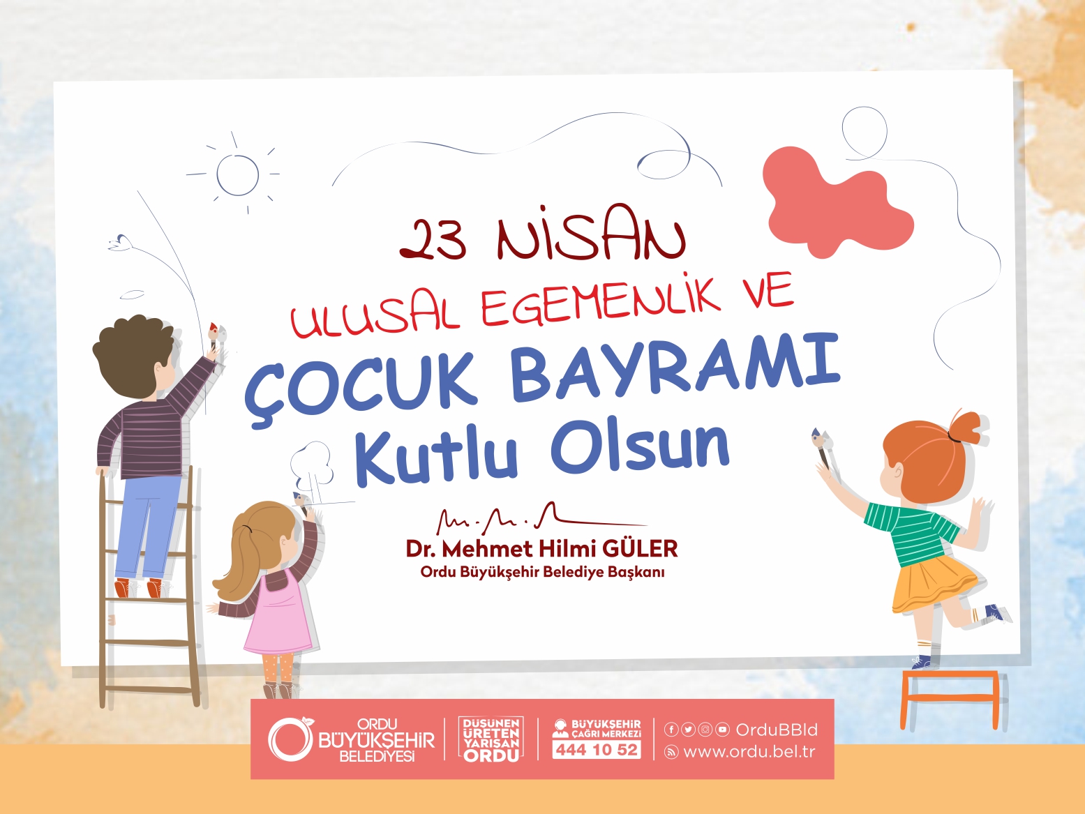 BAŞKAN GÜLER’DEN 23 NİSAN ULUSAL EGEMENLİK VE ÇOCUK BAYRAMI MESAJI 