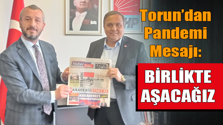 GAZETECİLERDEN TORUN'A ZİYARET!