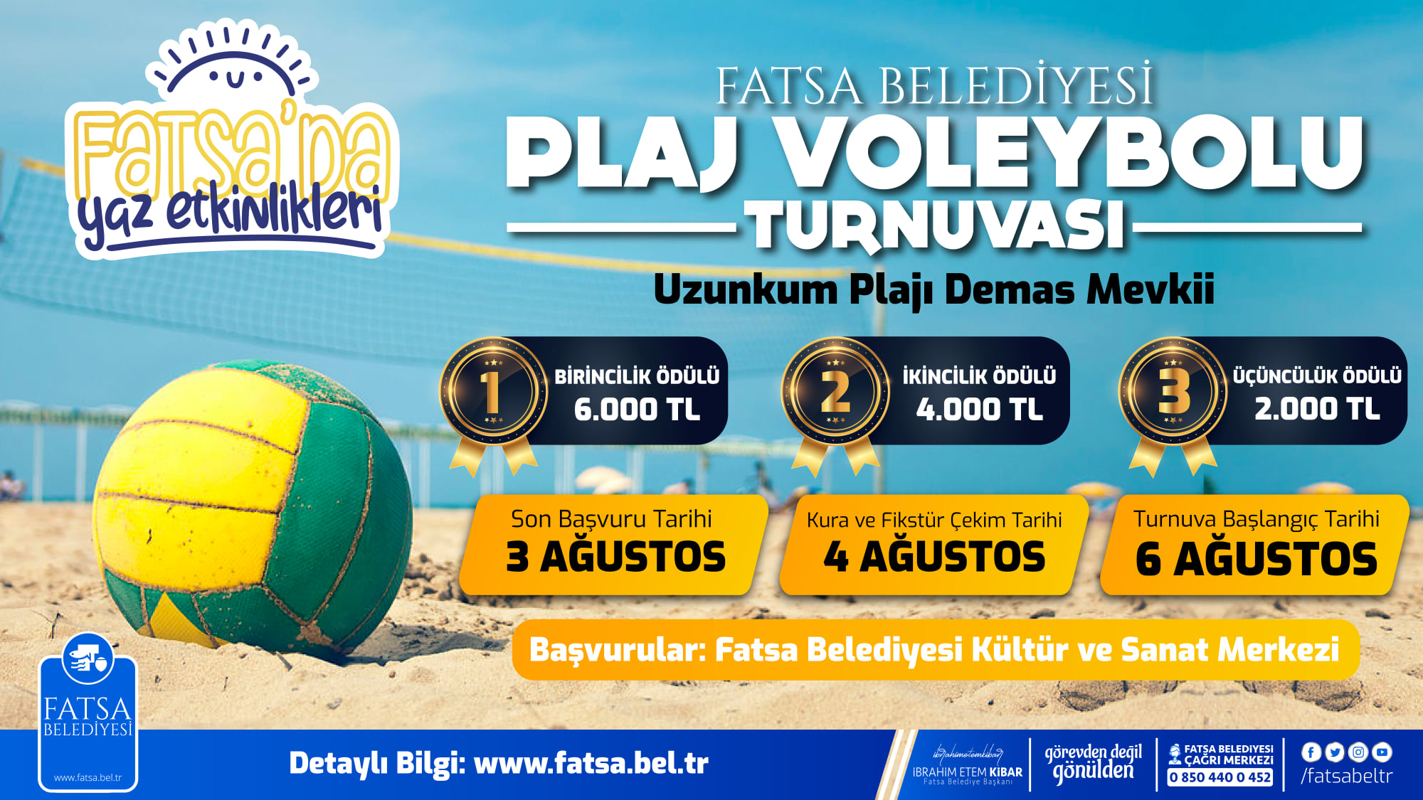FATSA BELEDİYESİ PLAJ FUTBOLU VE PLAJ VOLEYBOLU TURNUVASI DÜZENLİYOR…