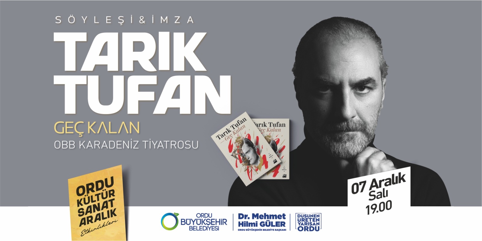 AYAZAR VE SENARİST TARIK TUFAN ‘GEÇ KALAN’I SİZLER İÇİN İMZALAYACAK AYAZAR VE SENARİST TARIK TUFAN ‘GEÇ KALAN’I SİZLER İÇİN İMZALAYACAK